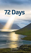 72 Days: Devotions for the Spirit-Filled Leader