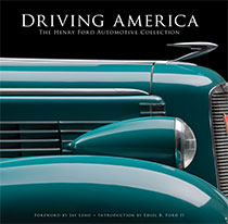 Driving America: The Henry Ford Automotive Collection