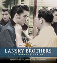 Lansky Brothers: Clothier  to the King