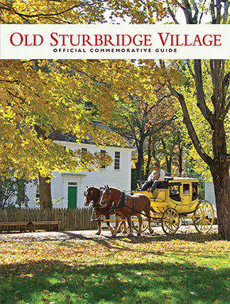 Old Sturbridge Village: Official Commemorative Guide