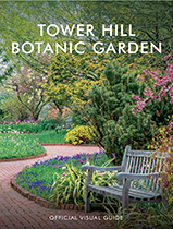 Tower Hill Botanic Garden: Official Visual Guide